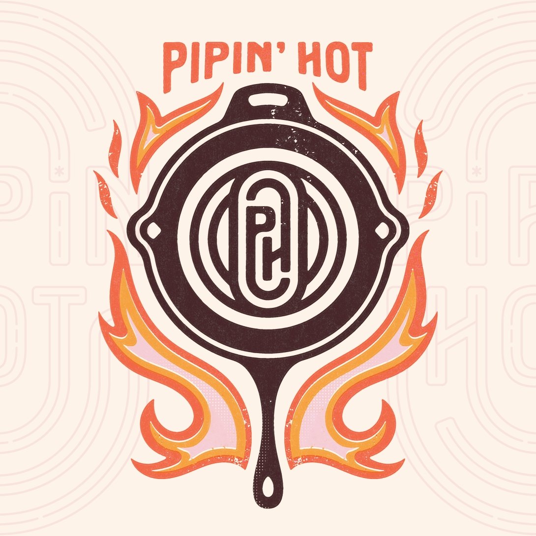 Pipin' Hot